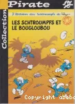 [Les]Schtroumpfs et le Bougloubou