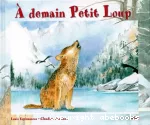 A demain Petit Loup - A demain Petite Ourse