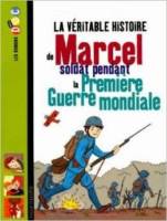 marcel-soldat-pendant-la-1ere-guerre-mondiale