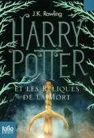 JK Rowling - Harry Potter 7 - Harry Potter et les reliques de la mort