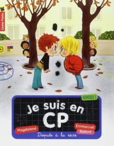 Je suis au CP T. 2 - Dispute à la récré