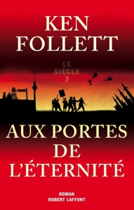 Ken Follet - Aux portes de l'enfer