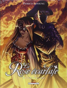 La rose écarlate T3