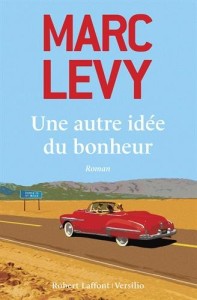 Levy-une-autre-idée-du-bonheur