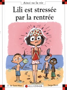 Lili est stressée par la rentrée