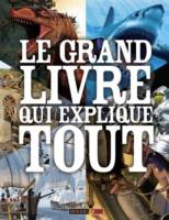 le-grand-livre-qui-explique-tout