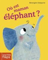 ou-est-maman-elephant