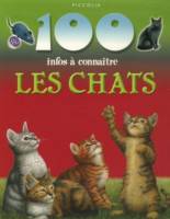 100 infos à connaitre: Les chats