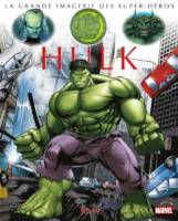 L'imagerie des super-héros - Hulk