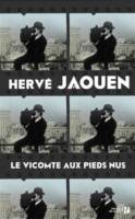 Hervé Jaouen - Le vicomte aux pieds nus Hervé Jaouen - Le vicomte aux pieds nus