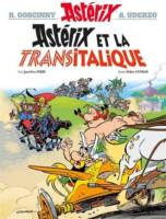 Jean-Yves Ferri / Didier Conrad - Astérix T. 37 -Astérix et la Transitalique