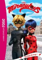 Miraculous T. 2 - Un Chat de trop !