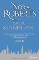 Nora Roberts - La saga Stanislaski Nora Roberts - La saga Stanislaski