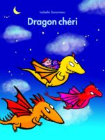 Isabelle Bonameau - Dragon Chéri