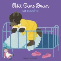 Danièle Bour & Marie Aubinais - Petit Ours Brun se couche