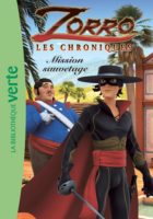 Zorro, les chroniques T. 06 - Mission sauvetage
