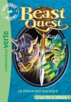 Adam Blade - Beast Quest T. 22 - Aventures Sur Mesure - Le poignard magique