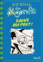 Jeff Kinney - Journal d'un dégonflé T. 12 - Sauve qui peut !