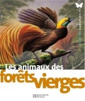 Michel Cuisin & André Buzin - Les animaux des forêts vierges