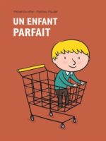 Michael Escoffier & Matthieu Maudet - Un enfant parfait