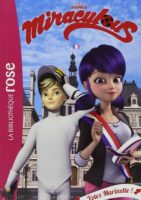Miraculous T. 9 - Votez Marinette !
