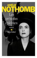 Amélie Nothomb - Les prénoms épicènes