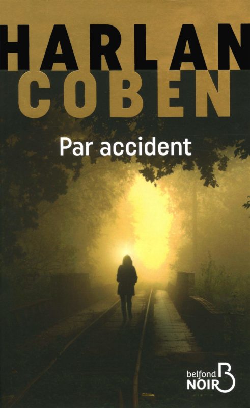 Harlan Coben - Par Accident