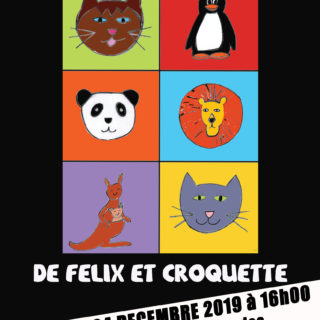 Spectacle Felix et Croquette 2019
